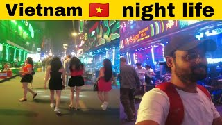 Vietnam night life | ho chi Minh night life| bui vien walking street night life 2022 new vlogs