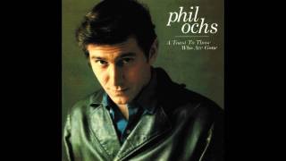 Phil Ochs - Do What I Have To Do