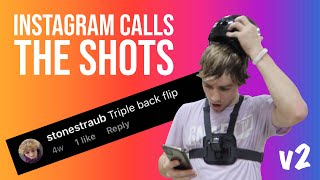INSTAGRAM CALLS THE SHOTS V2 | GnarTV