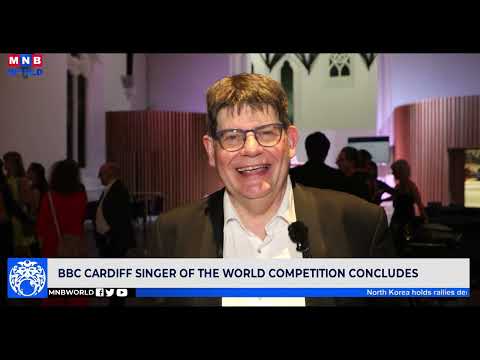 BBC Cardiff Singer of the World competition concludes.