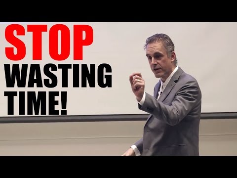 How to Stop Wasting Time, Opportunities | Jordan B Peterson Video