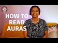 How To Read Auras