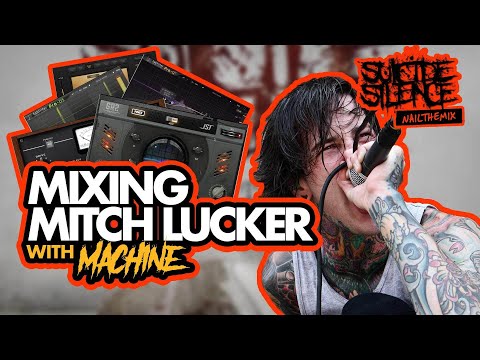 Mixing Mitch Lucker's vocals! (Suicide Silence "Wake Up")