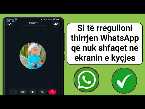 Si të rregulloni problemin e telefonatës whatsapp që nuk shfaqet në ekranin e kyçjes 2024