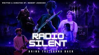 Radio Silent - A Short Film