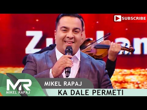 Mikel Rapaj - Ka dale Permeti (Zululand Show ) Alpazar