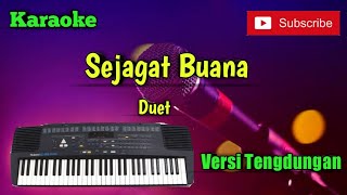 Download lagu Sejagat Buana ( Duet ) Karaoke Versi Sandiwaraan - Tengdung Cover mp3