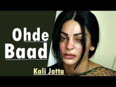 Ohde Baad Lyrics Satinder Sartaaj   Kali Jotta Neeru Bajwa, Latest Punjabi Songs 2023