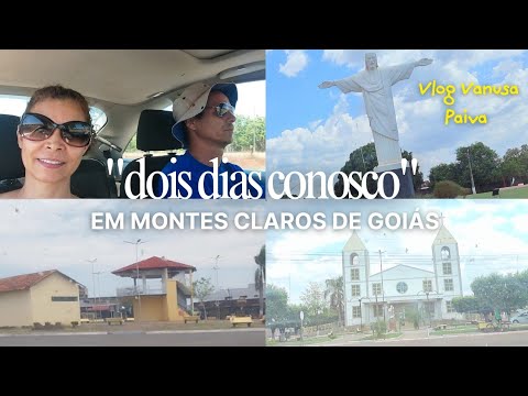 MONTES CLAROS DE GOIÁS 🇧🇷👫🐕 🚗
