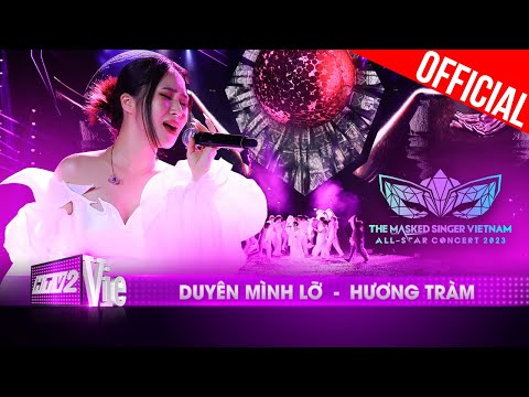 Live Concert: Duyên Mình Lỡ - Hương Tràm | The Masked Singer Vietnam All-star Concert