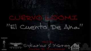 Cuervo Loomi - El Cuento De Ana (Video pics)