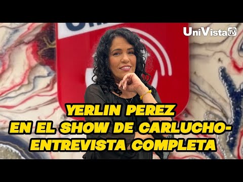 Yerlín Pérez en El Show de Carlucho | Entrevista completa