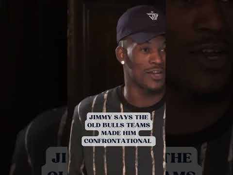 Chicago Bulls made Jimmy Butler confrontational