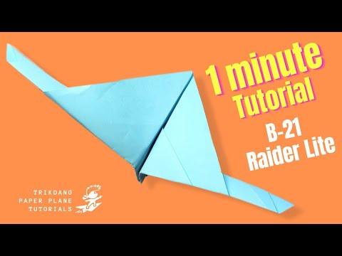 1 MINUTE PAPER AIRPLANE - How to make an Easy paper airplane - B-21 Raider [Lite]