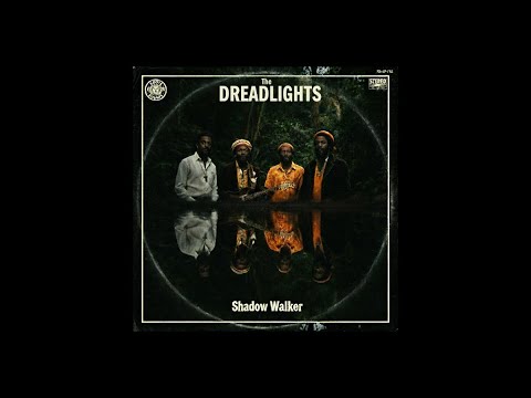 Roots Reggae | The DREADLIGHTS - Shadow Walker | NEW Roots Reggae  [FULL ALBUM]