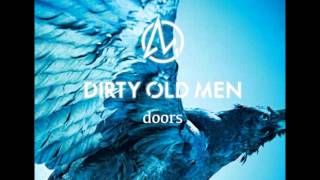 Dirty Old Men doors