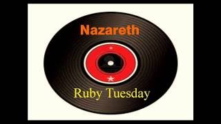 Nazareth  - Ruby Tuesday