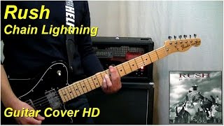 Rush | Chain Lightning | Guitar Cover HD