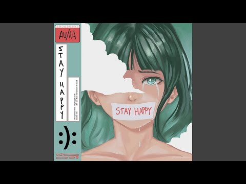 Download Au/Ra - Stay Happy MP3