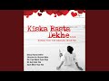 Kis Liye Maine Pyar Kiya From The Train