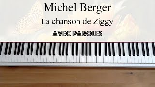 Michel Berger - Starmania - La chanson de Ziggy (avec paroles) - Piano