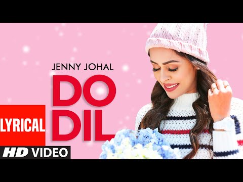 Do Dil (Lyrical) — watch video