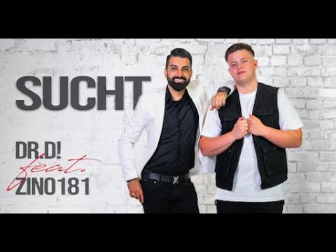 Dr. D! feat. Zino181 - Sucht