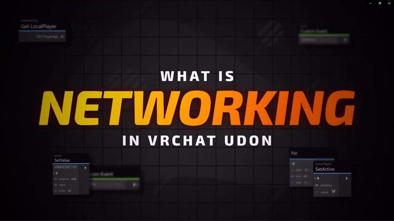 VRChat Udon - What is Networking?