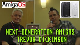 The Amiga in 2015 and Beyond - Trevor Dickinson A-Eon Interview