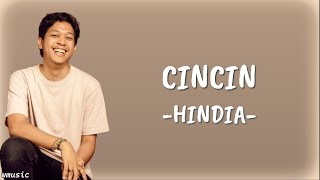 Lirik Lagu dan Chord Gitar Lagu Cincin - Hindia: S'moga Hidup Kita T'rus Begini-gini Saja