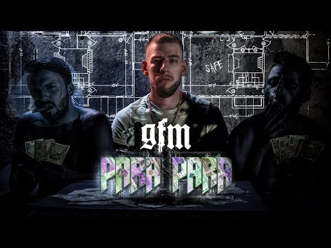 GFM - Para Para (prod. Young Mesh) Offizielles Musikvideo