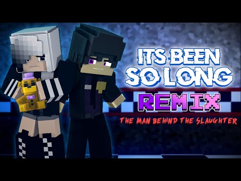 Mad Blue - Randomness - "Its Been So Long" Remix | FNAF Minecraft Animation Music Video -The Man Behind the Slaughter part 2