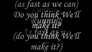 No Doubt - Running (lyrics on screen)