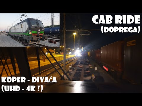 Cab ride (Führerstandsmitfahrt) (doprega) Koper - Divača (UHD - 4K !)