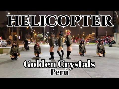 [KPOP IN PUBLIC PERÚ] CLC Helicopter' Dance Cover Golden Crystals
