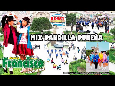 Mix Pandilla Puneña - San Francisco Orquesta Show 2020