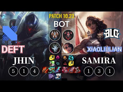 DRX Deft Jhin vs BLG xiaoliulian Samira Bot - KR Patch 10.23