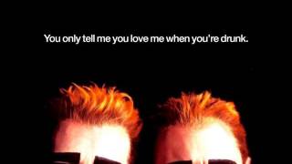 Pet Shop Boys - You Only Tell Me You Love Me When You&#39;re Drunk