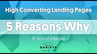 High Converting Landing Pages - 5 Reasons Why - Marketing Tips