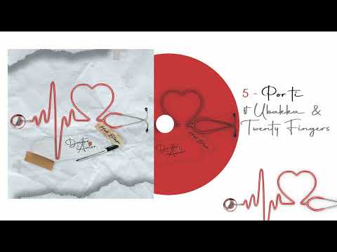 #5 Hot Blaze - Por ti (ft Ubakka & Twenty Fingers) | Doutor Do Amor (Álbum)