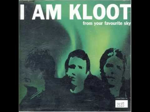 I Am Kloot - From Your Favorite Sky