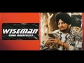 Wiseman Sidhu Moose Wala NEW Punjabi Song 2023