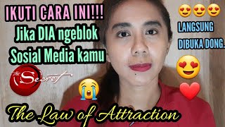 Download lagu Jika DIA ngeblok kamu 😭, Jangan GEGABAH, yuk ikuti CARA INI 😍🥰 - The Law of Attraction mp3