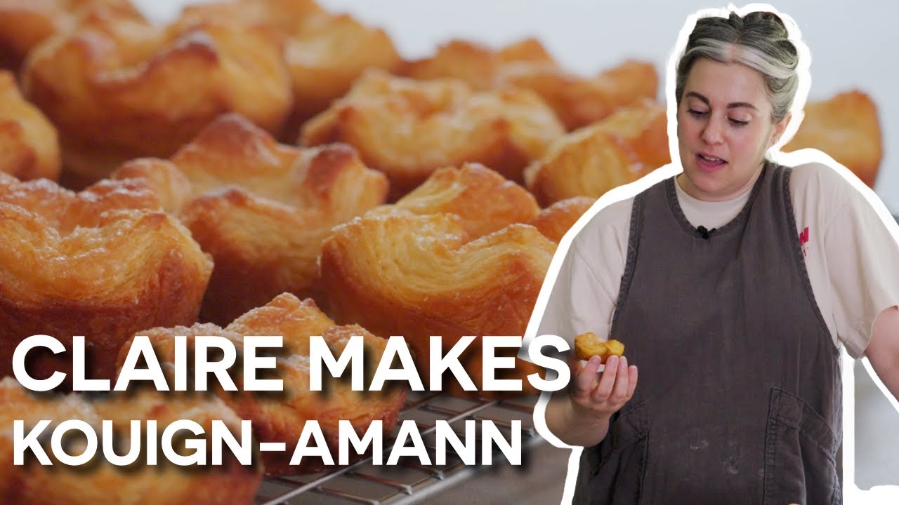 Claire Saffitz Makes the Most Delicious Pastry: Kouign-Amann | Dessert Person