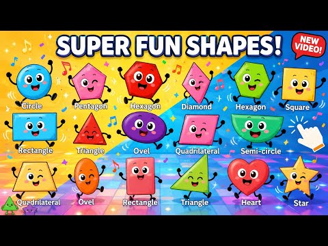 SUPER Fun Shapes Names for Kids! | Learn 2D Shapes Song & Educational Video