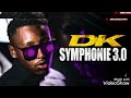 DK - Symphonie 3.0 1 Daymolition