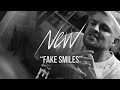 Nevv Fake Smiles One Take