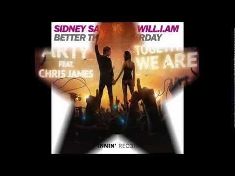 Sidney Samson ft. Will.I.Am, Arty ft. Chris James, and Nicky Romero ft. Nervo