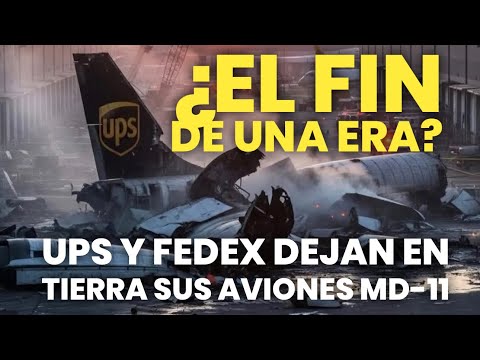 UPS and FedEx are grounding their McDonnell Douglas MD-11s, which could be the end of an era…
