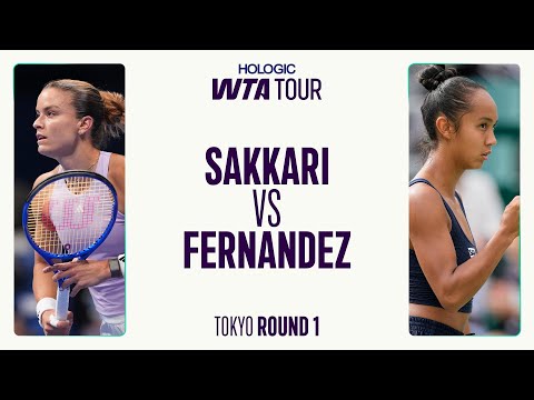 Leylah Fernandez vs. Maria Sakkari | 2025 Tokyo Round 1 | WTA Match Highlights